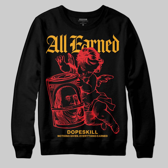 Red Sneakers DopeSkill Sweatshirt All Earned Graphic Streetwear - Black