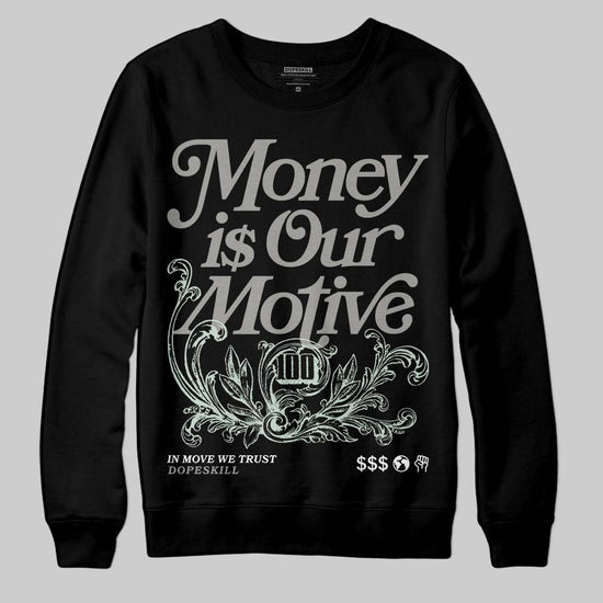 Jordan 1 Retro Low OG Year of the Snake (2025) DopeSkill Sweatshirt Money Is Our Motive Typo Graphic Streetwear - Black