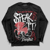 Jordan 14 Retro ‘Black Toe’ DopeSkill Long Sleeve T-Shirt Speak It Graphic Streetwear - Black