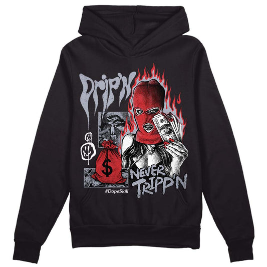 Jordan 4 “Bred Reimagined” DopeSkill Hoodie Sweatshirt Drip'n Never Tripp'n Graphic Streetwear - Black