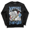 Jordan 9 Powder Blue DopeSkill Long Sleeve T-Shirt Sorry I've Been Trappin Graphic Streetwear - Black