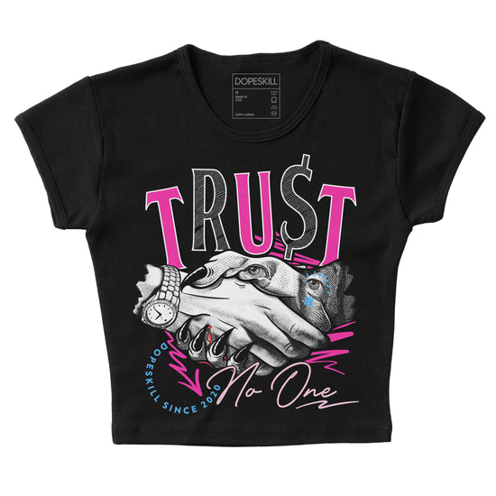 Pink Sneakers DopeSkill Women's Crop Top Trust No One Graphic Streetwear - Black