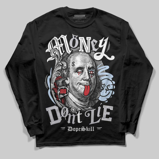 Jordan 5 Retro OG Black Metallic Reimagined DopeSkill Long Sleeve T-Shirt Money Don't Lie Graphic Streetwear - black