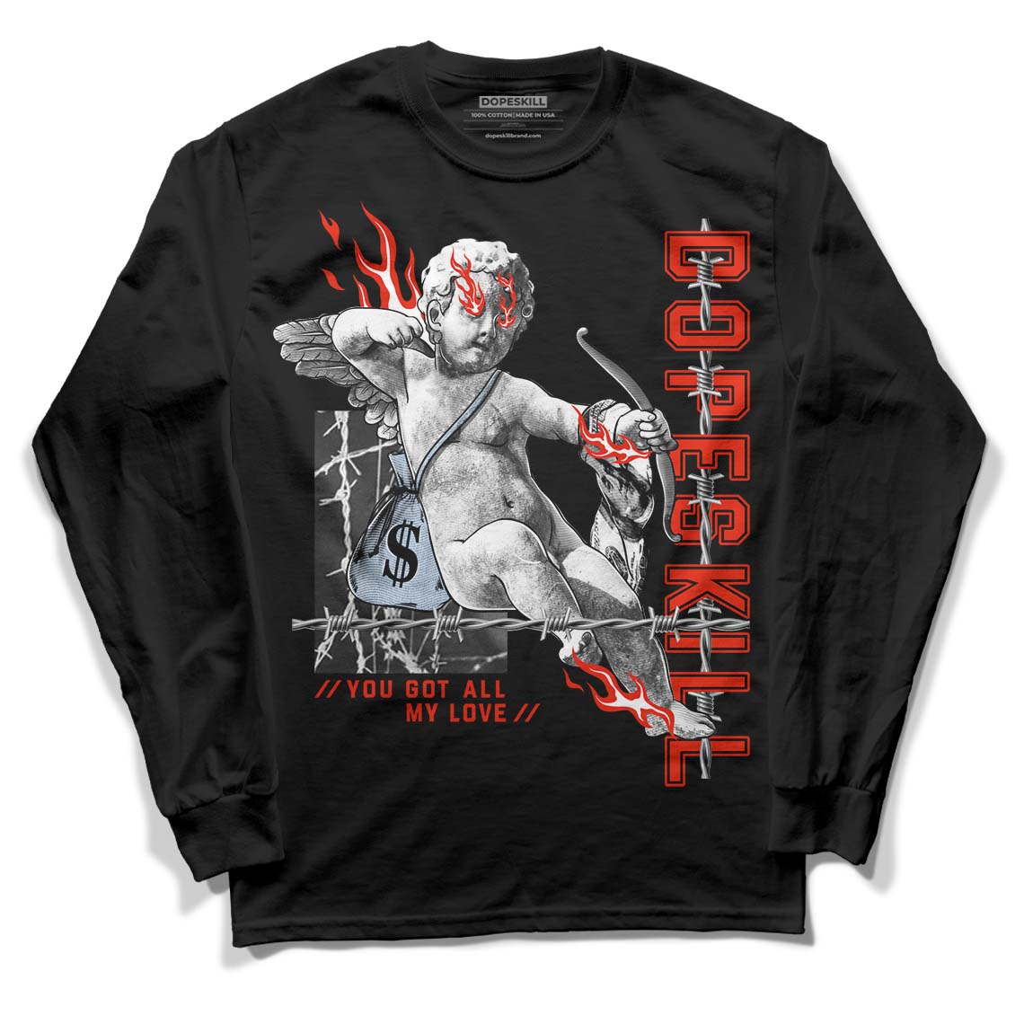 Jordan 6 Retro Toro Bravo DopeSkill Long Sleeve T-Shirt You Got All My Love Graphic Streetwear - Black