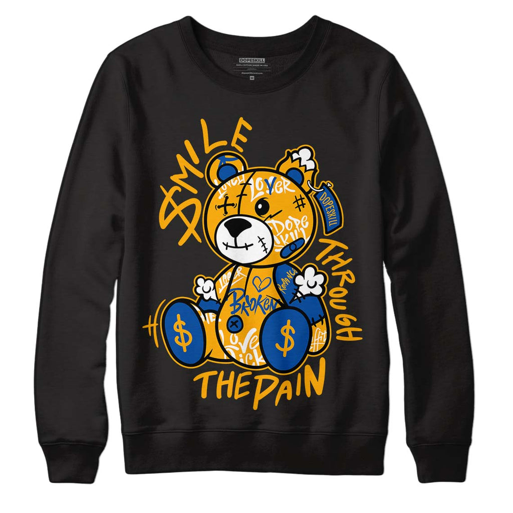 Dunk Blue Jay and University Gold DopeSkill Sweatshirt Smile Through The Pain Graphic Streetwear - Black