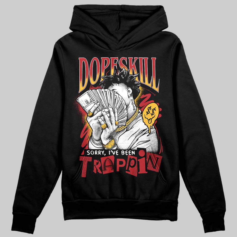 Jordan 14 Golf “Last Shot” DopeSkill Hoodie Sweatshirt Sorry I've Been Trappin Graphic Streetwear - Black