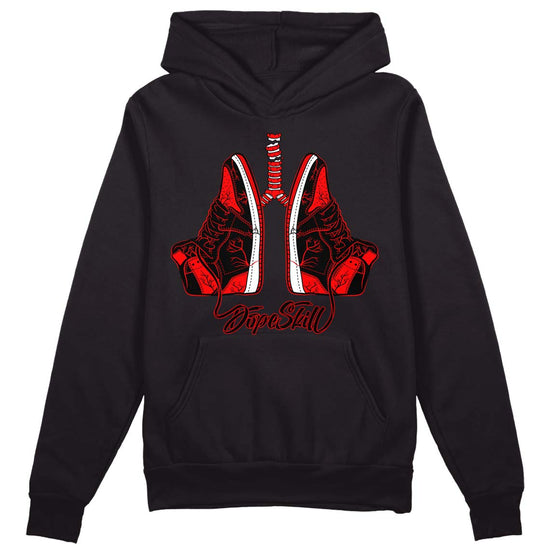 Jordan 1 Retro High OG "Satin Bred" DopeSkill Hoodie Sweatshirt Breathe Graphic Streetwear - Black