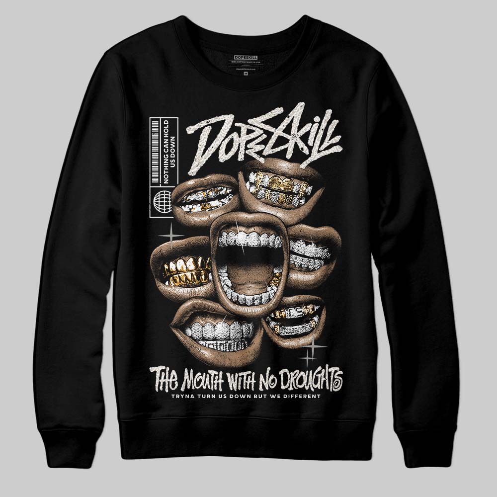 Jordan 3 Retro Pure Money DopeSkill Sweatshirt The Mouth With No Droughts Graphic Streetwear - Black