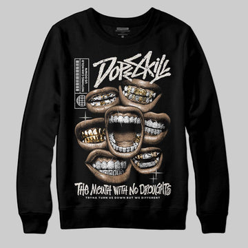 Jordan 3 Retro Pure Money DopeSkill Sweatshirt The Mouth With No Droughts Graphic Streetwear - Black