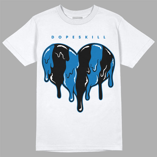 AJ 1 Dark Marina Blue DopeSkill T-Shirt Slime Drip Heart Graphic