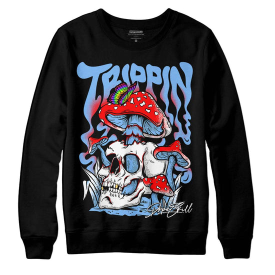 Jordan 9 Powder Blue DopeSkill Sweatshirt Trippin Graphic Streetwear - Black