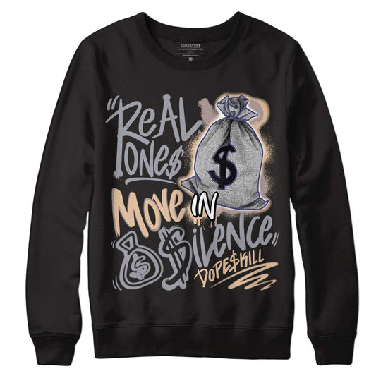 Jordan 4 Retro Frozen Moments DopeSkill Sweatshirt Real Ones Move In Silence Graphic Streetwear - Black 