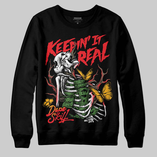 Red Sneakers DopeSkill Sweatshirt Keepin' It Real Graphic Streetwear - Black