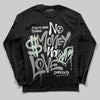 Jordan 1 Retro Low OG Year of the Snake (2025) DopeSkill Long Sleeve T-Shirt No Money No Love Typo Graphic Streetwear - Black