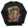 Jordan 5 "Dunk On Mars" DopeSkill Long Sleeve T-Shirt Don't Kill My Vibe Graphic Streetwear - Black