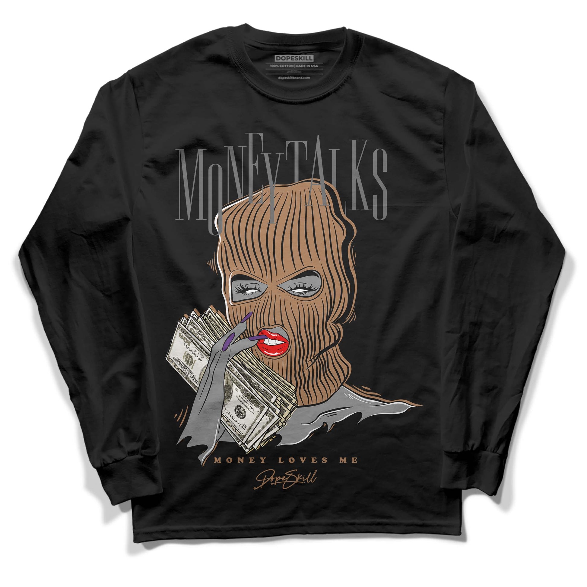 Jordan 6 WMNS Gore-Tex Brown Kelp DopeSkill Long Sleeve T-Shirt Money Talks Graphic Streetwear - Black