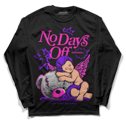 Dunk Low GS “Active Fuchsia” DopeSkill Long Sleeve T-Shirt New No Days Off Graphic Streetwear - Black