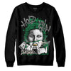 Jordan 2 Retro Lucky Green DopeSkill Sweatshirt Hold My Own Graphic Streetwear - Black