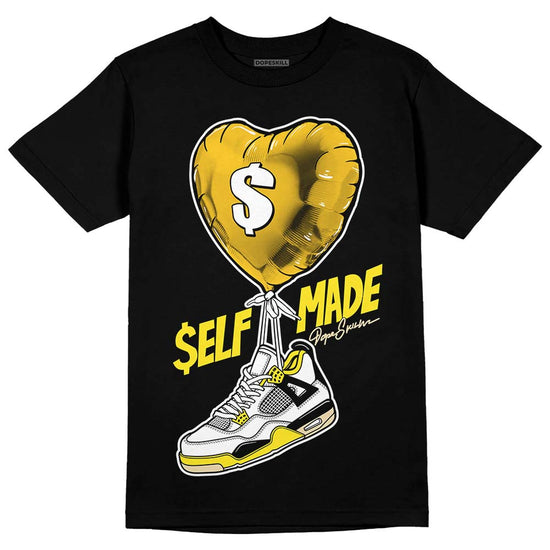 Jordan 4 Retro “Vivid Sulfur” DopeSkill T-Shirt Self Made Graphic Streetwear - Black 