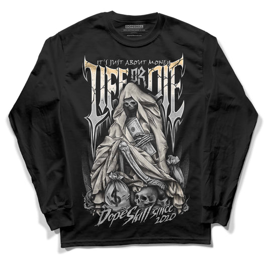 Jordan 3 “Off Noir” DopeSkill Long Sleeve T-Shirt Life or Die Graphic Streetwear - Black