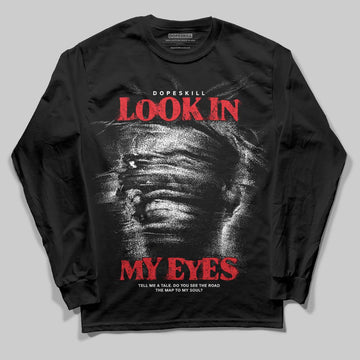 Black and White Sneakers DopeSkill Long Sleeve T-Shirt Look In My Eyes Graphic Streetwear - Black