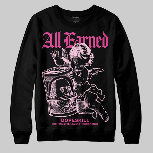 Dunk Low GS 'Triple Pink' DopeSkill Sweatshirt All Earned Graphic Streetwear - Black