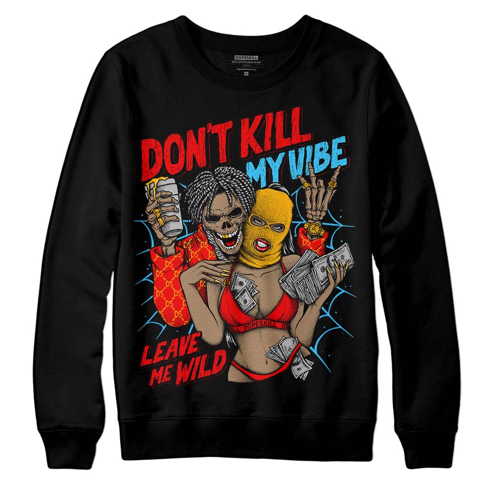 Red  Sneakers DopeSkill Sweatshirt Don't Kill My Vibe Graphic Streetwear - Black