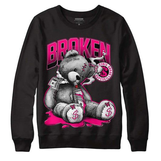 Jordan 1 Low GS “Fierce Pink” Dopeskill Sweatshirt Sick Bear Graphic Streetwear - Black