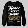 Jordan 12 Retro 'Taxi' 2025 DopeSkill Sweatshirt Money Is Our Motive Typo Graphic Streetwear - Black