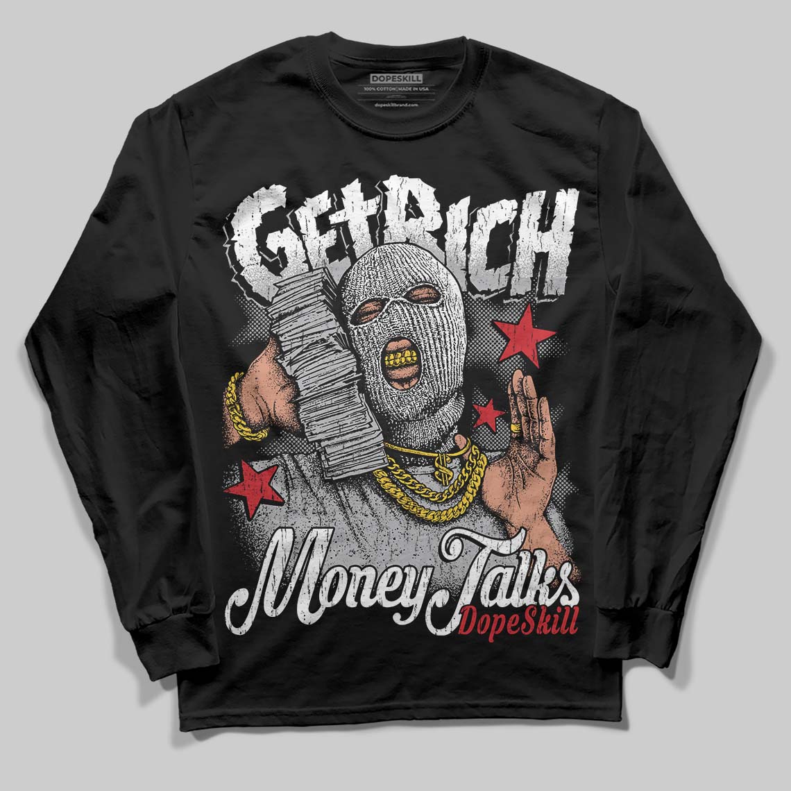 Jordan 4 OG “White Cement” DopeSkill Long Sleeve T-Shirt Get Rich Graphic Streetwear - Black