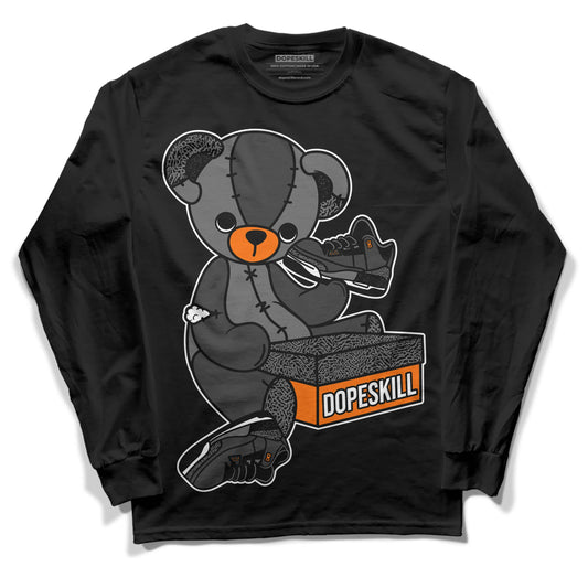 Jordan 3 Retro 'Fear Pack' DopeSkill Long Sleeve T-Shirt Sneakerhead BEAR Graphic Streetwear - Black