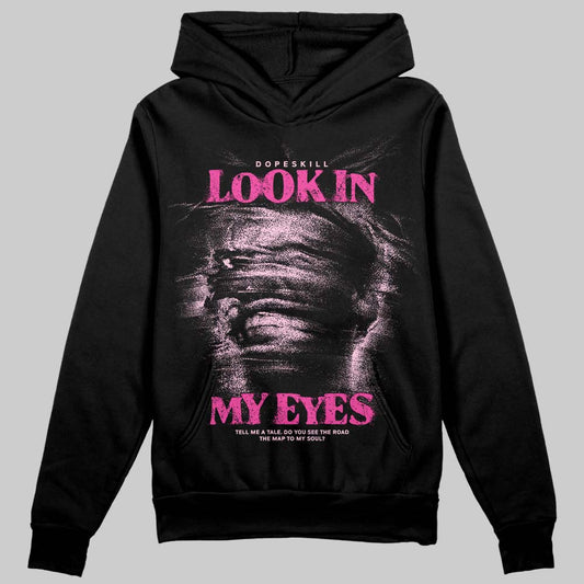Pink Sneakers DopeSkill Hoodie Sweatshirt Look In My Eyes Graphic Streetwear - Black