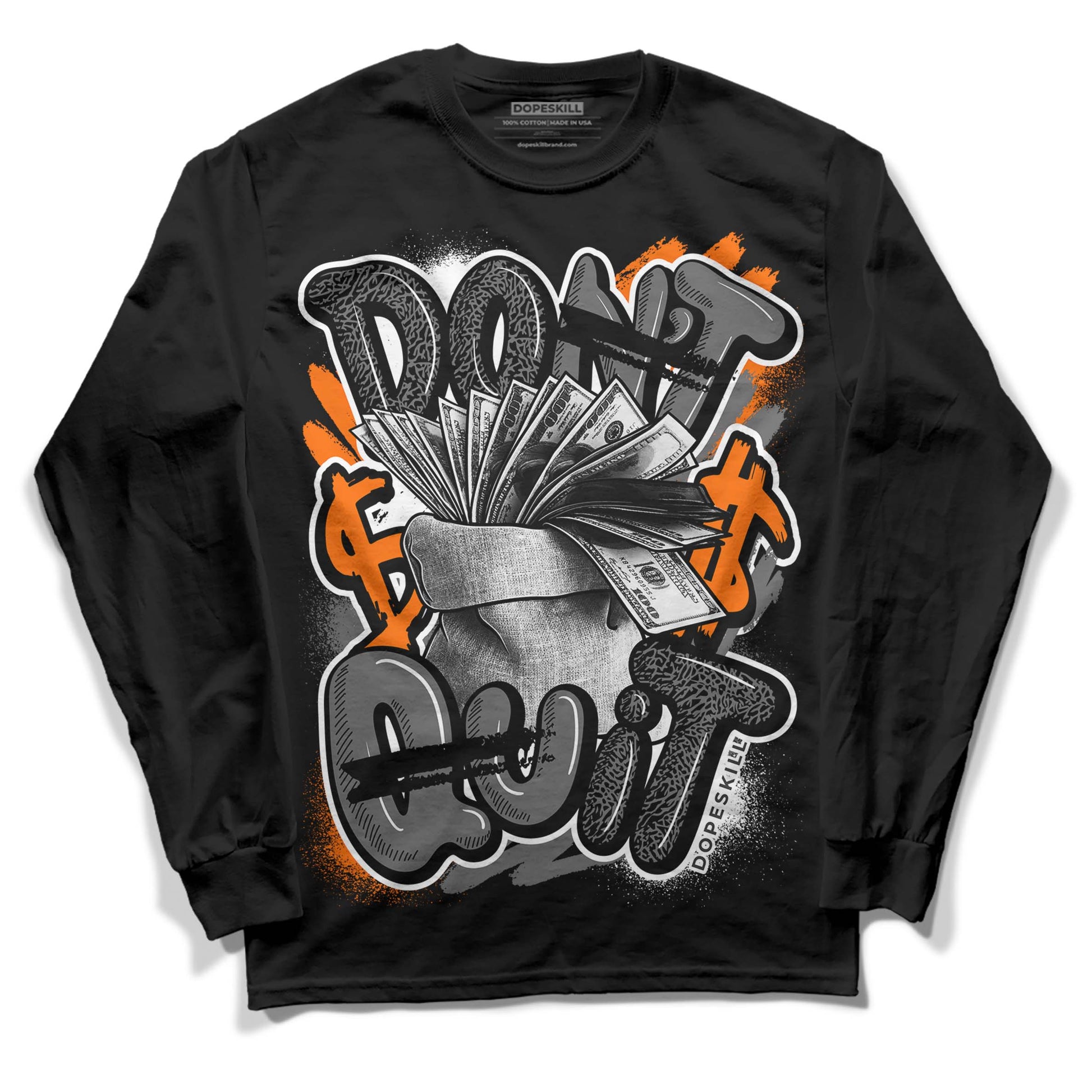 Jordan 3 Retro 'Fear Pack' DopeSkill Long Sleeve T-Shirt Don't Quit Graphic Streetwear - Black