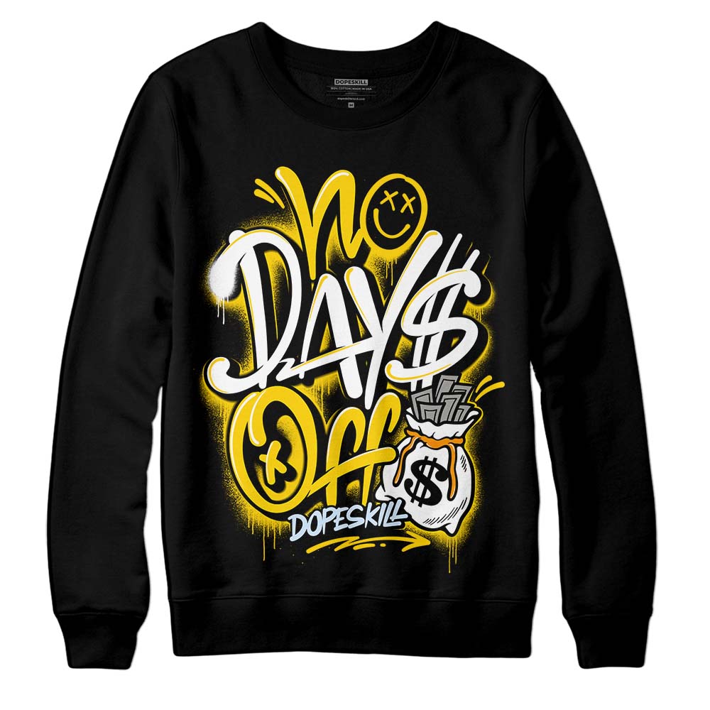 Jordan 6 “Yellow Ochre” DopeSkill Sweatshirt No Days Off Graphic Streetwear - Black