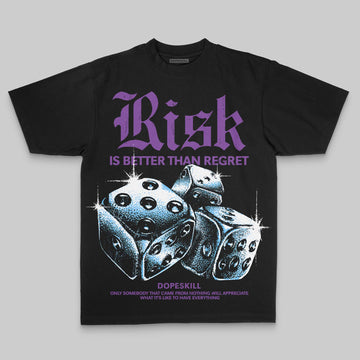 Purple Oversize Print Risk Is Better Than Regret DopeSkill Graphic Premium T-shirt Streetwear - Black