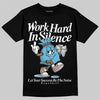 Jordan 4 Denim “Worn Blue” DopeSkill T-Shirt Work Hard In Silence Graphic Streetwear - Black