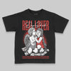 Jordan 4 Retro Toro Bravo DopeSkill Toddler Kids T-shirt Real Lover Graphic Streetwear - Black