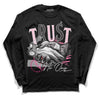 Dunk Low LX Pink Foam DopeSkill Long Sleeve T-Shirt Trust No One Graphic Streetwear - Black 