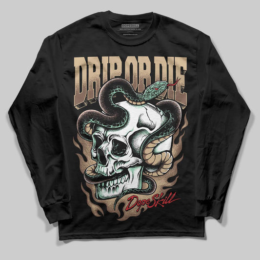 TAN Sneakers DopeSkill Long Sleeve T-Shirt Drip or Die Graphic Streetwear - black