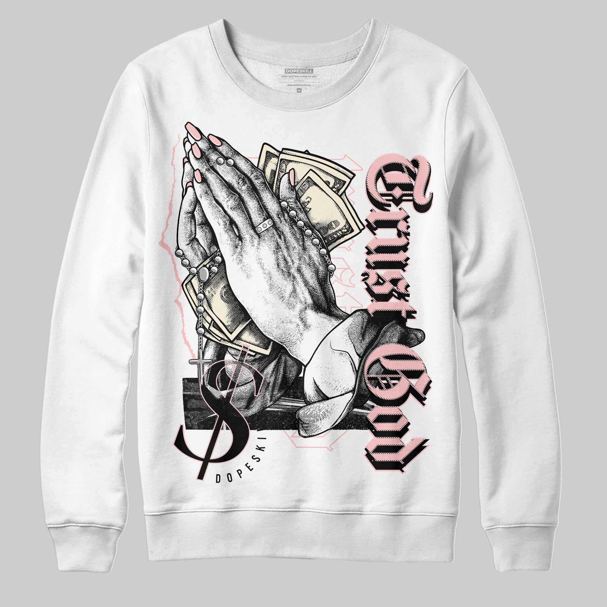 Jordan 1 High OG WMNS Washed Pink DopeSkill Sweatshirt Trust God Graphic Streetwear - White