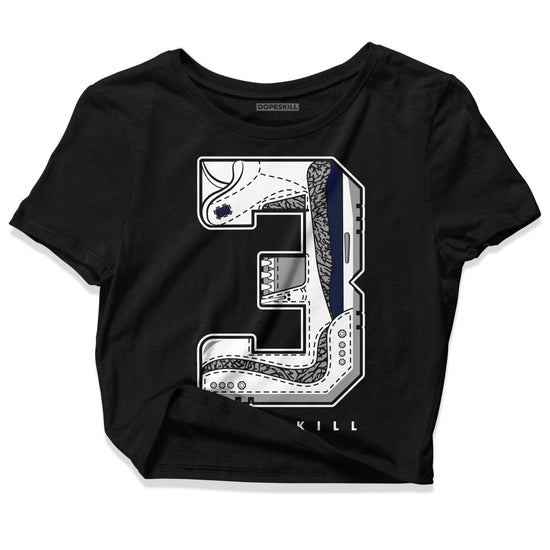 Jordan 3 "Midnight Navy" DopeSkill Women's Crop Top No.3 Graphic Streetwear - Black