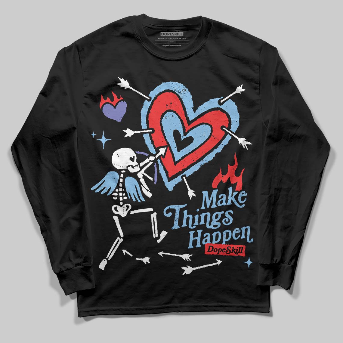 University Blue Sneakers DopeSkill Long Sleeve T-Shirt Make Things Happen Graphic Streetwear - Black