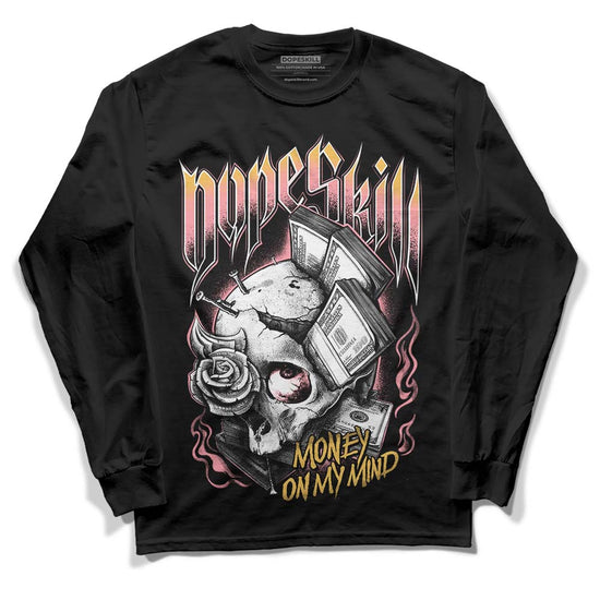 Jordan 3 GS “Red Stardust” DopeSkill Long Sleeve T-Shirt Money On My Mind Graphic Streetwear - Black