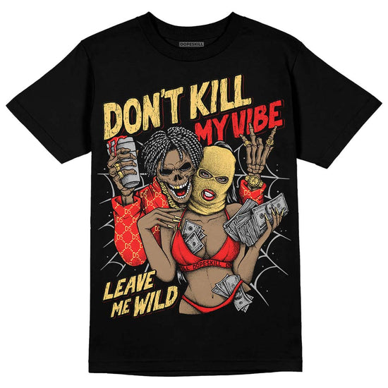 Jordan 5 "Dunk On Mars" DopeSkill T-Shirt Don't Kill My Vibe Graphic Streetwear - Black