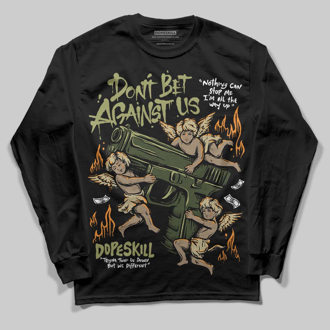 Olive Sneakers DopeSkill Long Sleeve T-Shirt Don't Bet Against Us Graphic Streetwear - Black