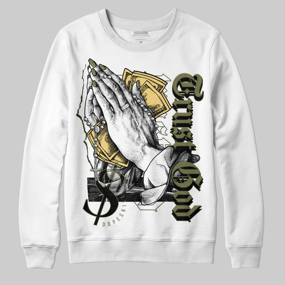 Jordan 4 Retro SE Craft Medium Olive DopeSkill Sweatshirt Trust God Graphic Streetwear - White