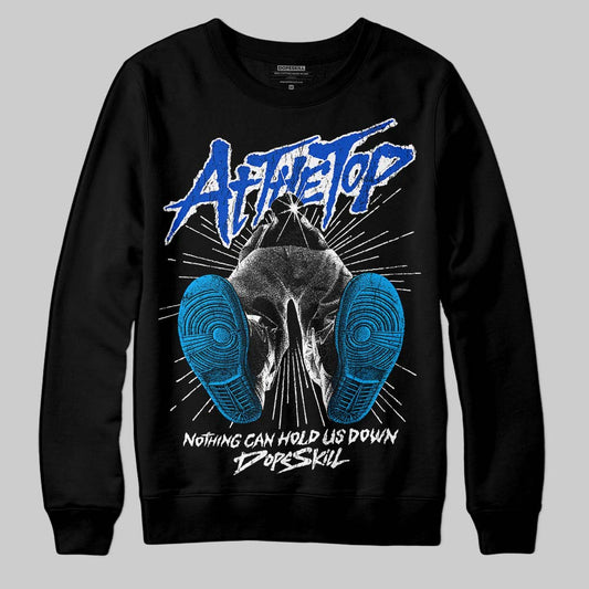 Royal Blue Sneakers DopeSkill Sweatshirt Nothing Can Hold US Down Graphic Streetwear - Black