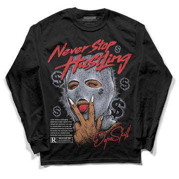 Jordan 4 “Bred Reimagined” DopeSkill Long Sleeve T-Shirt Never Stop Hustling Graphic Streetwear - Black