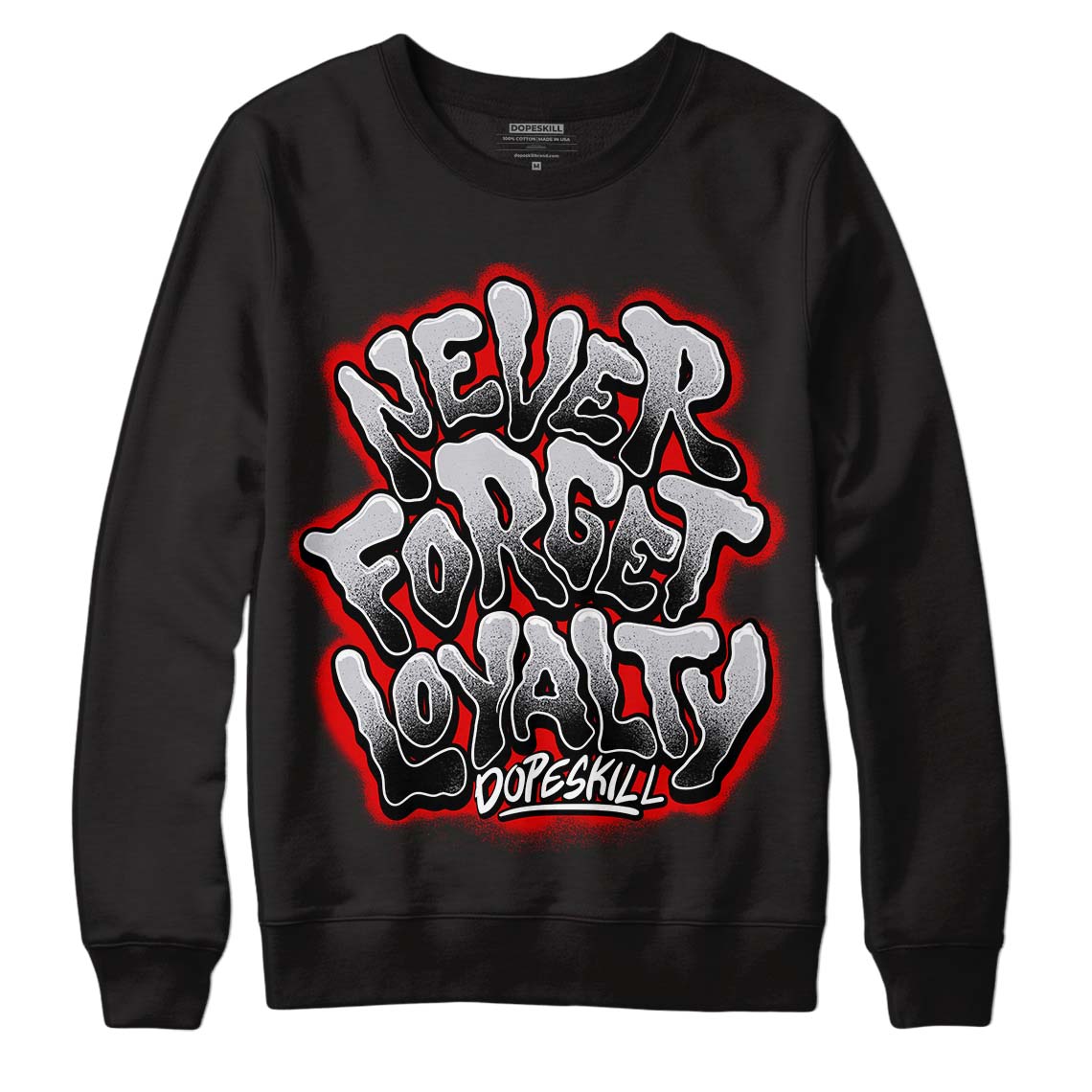 Jordan 2 Retro "Black Cement" DopeSkill Sweatshirt Never Forget Loyalty Graphic Streetwear - Black