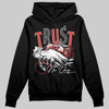 Jordan 6 “Reverse Infrared” DopeSkill Hoodie Sweatshirt Trust No One Graphic Streetwear - Black